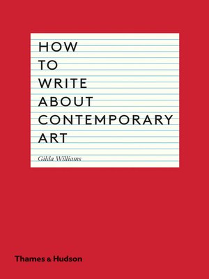 cover image of How to Write About Contemporary Art